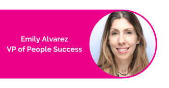 Emily Alvarez VP of People Success